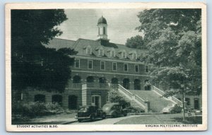 1952 Virginia VintagePostcard Student Activities Building Polytechnic Institute