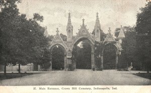 Vintage Postcard Main Entrance Crown Hill Cemetery Landmark Indianapolis Indiana