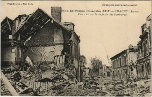 CPA Guerre CHAUNY Une rue (152026)