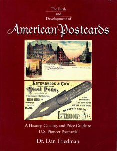 Book: The Birth and Development of American Postcards