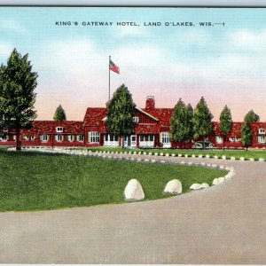 c1940s Land O' Lakes, Wis. Kings Gateway Hotel Nice Linen Unposted Postcard A220