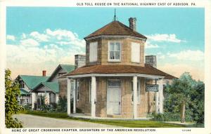 c1920s Postcard Old Toll House D.A.R. on National Hwy Addison PA Somerset County
