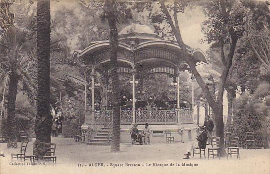 Algeria Alger Square Bressons Le Kiosque de la Musique