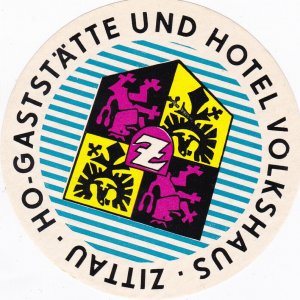 Germany Zittau Ho Gastaette & Hotel Volkshaus Vintage Luggage Label sk2588