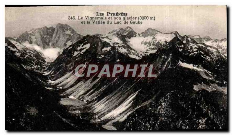 Old Postcard The Pyrenees Vignemale and its glacier and the Gaube Lake Valley