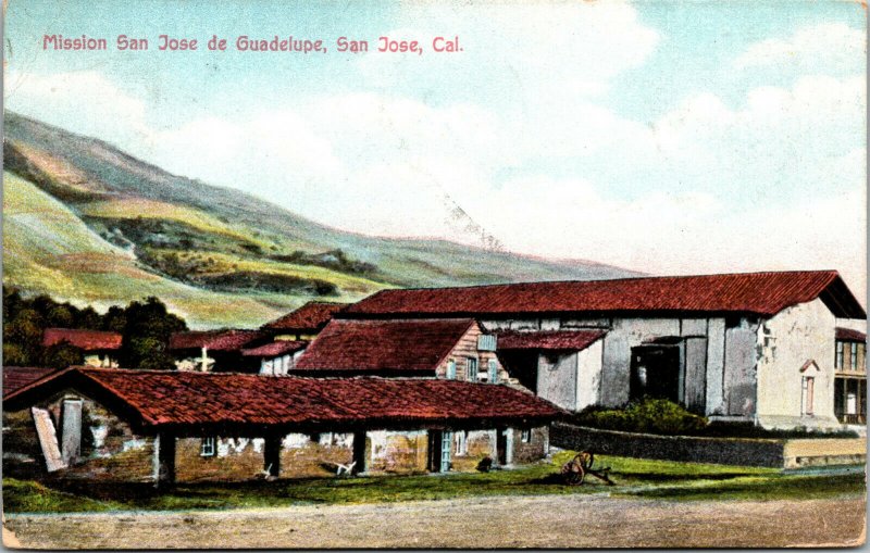 Vtg 1909 Mission San Jose de Guadelupe San Jose California CA Postcard