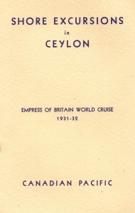 Shore Excursions In Ceylon India Empress Of Britain 1931 Cruise Ship Book