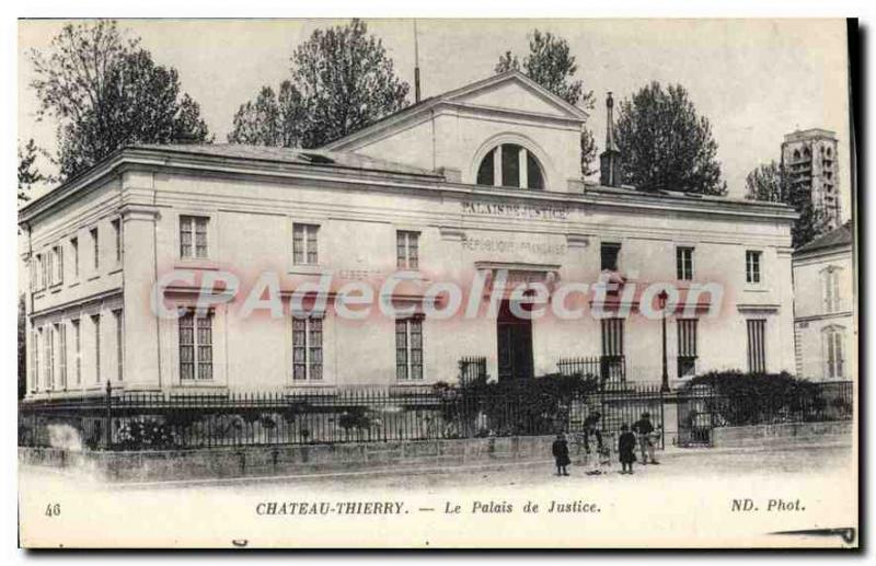 Postcard Chateau Thierry Old Palace of Justice