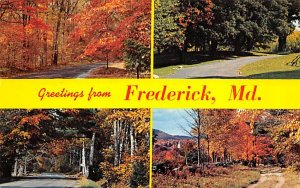 Greetings from Frederick Greetings from, Maryland MD