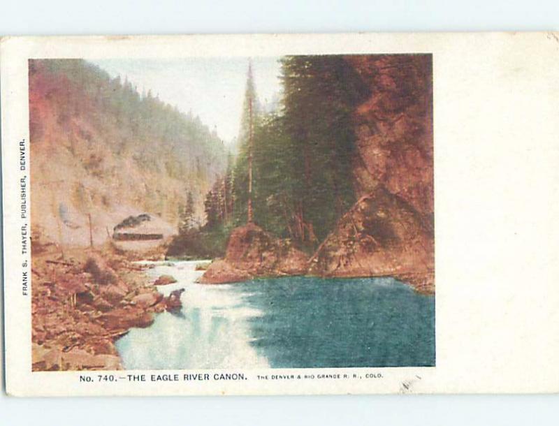 Pre-1907 RIVER SCENE Eagle River Canyon - Near Vail Colorado CO A1130