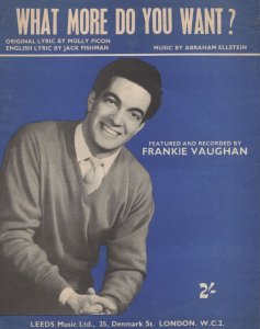 What More Do You Want Frankie Vaughan Rare Sheet Music