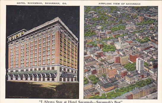 Hotel Savannah and Aerial View of Savannah Georgia