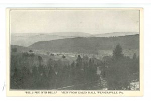 PA - Wernersville. View from Galen Hall ca 1907