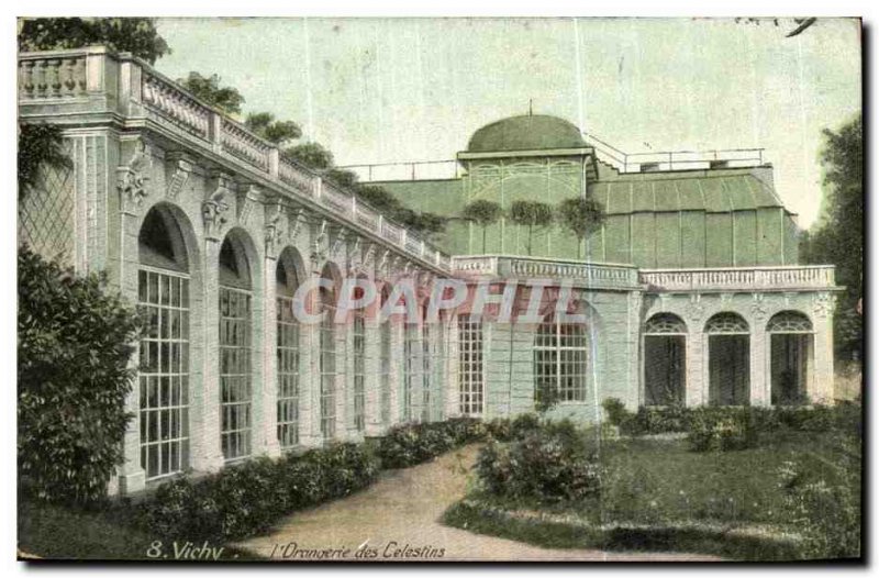 Vichy Old Postcard L & # 39orangerie of celestins