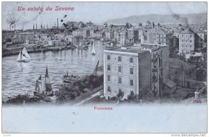 Un saluto da SAVONA , Liguria ,  Italy , PU-1922 : Panorama