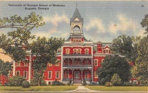 GA, Augusta  UNIVERSITY OF GEORGIA SCHOOL OF MEDICINE  ca1940's Linen Postcard