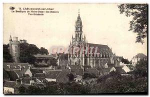 Old Postcard Chateauneuf sur Cher Basilica of Our Lady of Children Vue Generale