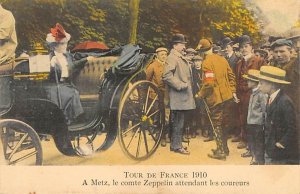 A Metz, Le comte Zeppelin attendant les conreuts 1910 Tour De France Unused 