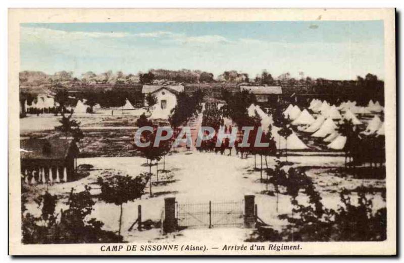 sissonne - Camp of Sissonne - arrival of the Regiment - soldier - militaria -...