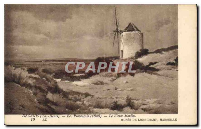 Old Postcard Decanis Ec Provencale Le Vieux Moulin