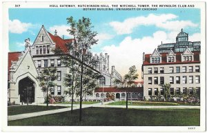 The University of Chicago Hull Gateway Botany Building Reynolds Club Chicago IL