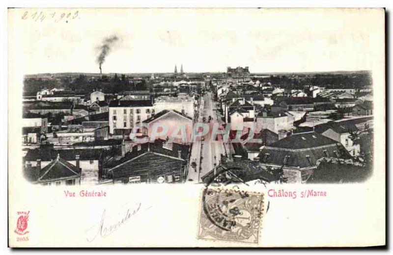 Old Postcard Chalons Sur Marne Vue Generale