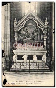 Postcard Old Nantes Saint Nicolas Basilica Tomb Of Bishop Felix Fournier