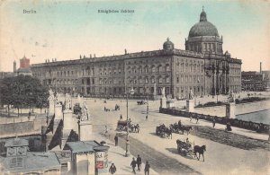 A140 Germany 1906 Berlin Koeniglisches Schloss Castle Carriage vintage postcard