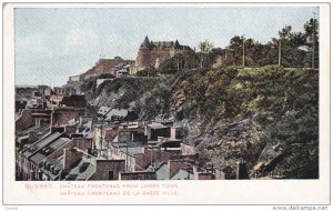 QUEBEC, Canada, 1900-1910's; Chateau Frontenac De La Basse Ville