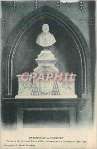 Old Postcard Chambery Cathedral Tomb of the Cardinal Archbishop Alexis ticket...