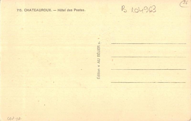 B104963 France Chateauroux Hotel des Postes