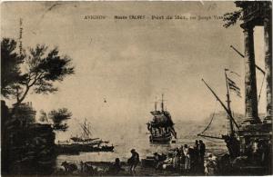 CPA AVIGNON - Musée Calvet - Port de Mer par Joseph Vernux (511451)