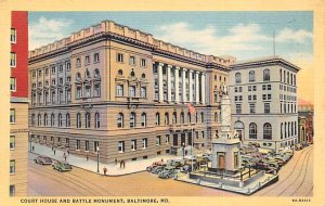 Court House, Battle Monument Baltimore, Maryland MD Postcards