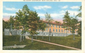 Tri-County Sanitorium, Ashland, WI