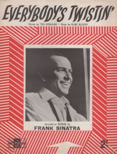 Everybody's Twistin' Frank Sinatra Vintage Sheet Music