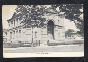 ALEXANDRIA PENNSYLVANIA PA. LIBRARY BUILDING 1910 VINTAGE POSTCARD BOLIVER OHIO