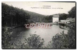 La Bourboule - Lake Dam - Old Postcard