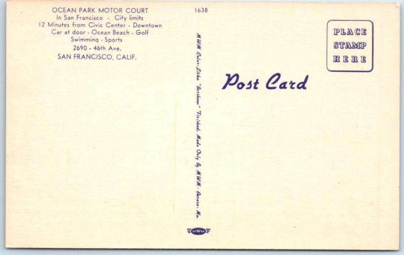 SAN FRANCISCO, California  CA  Roadside  OCEAN PARK MOTOR COURT  c1940s Postcard