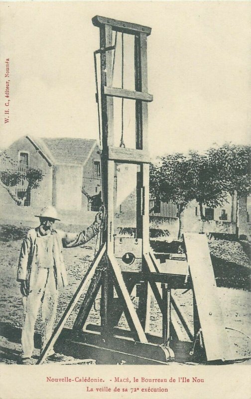 NOUVELLE-CALÉDONIE Mace - La Guillotine - Guillotine before the 72th execution