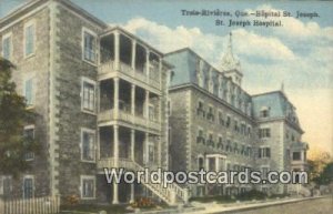 Trois Rivieres, Hopital St Joseph, St Joseph Hospital Quebec Canada Writing O...