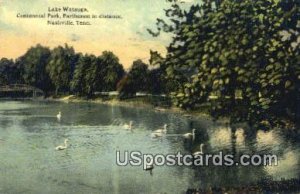 Lake Watauga, Centennial Park - Nashville, Tennessee