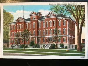 Vintage Postcard 1915-1930 Old Main Building, Coe College Cedar Rapids Iowa (IA)