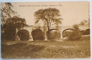 Bellaire Park Concrete Bridge,  Appleton WI. postmark 1910