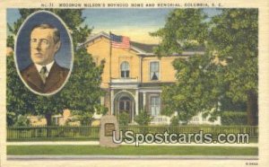 Woodrow Wilson's Boyhood Home & Memorial - Columbia, South Carolina SC  