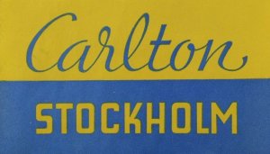 1940's-50's Carlton Hotel Stockholm, Sweden Luggage Label Original E17