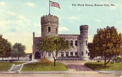 THE WORK HOUSE KANSAS CITY, MO 1911