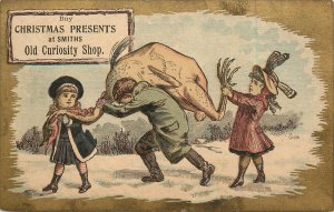 Trade Card Children Giant Turkey Christmas Presents Smiths Curiosity Shop