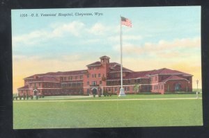 CHEYENNE WYOMING U.S. VETERANS HOSPITAL FLAG FLYING VINTAGE POSTCARD