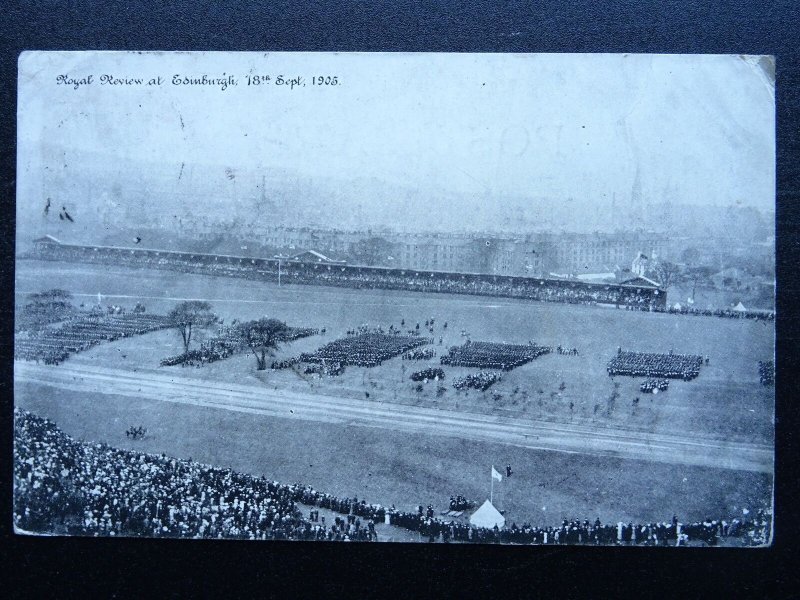 Scotland EDINBURGH Royal Review 18th Sept c1905 Postcard