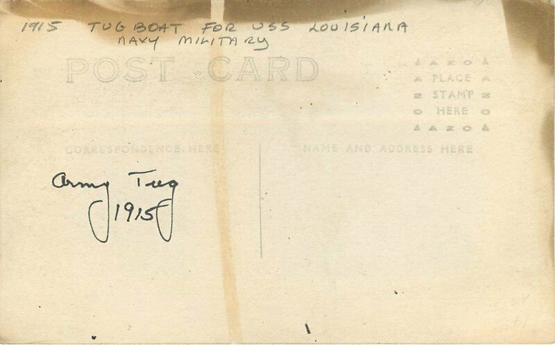 1915 Tug Boat USS Louisiana Navy Military RPPC Photo Postcard 20-1160